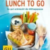 Gräfe Und Unzer Pfannebecker Inga: Lunch To Go 10